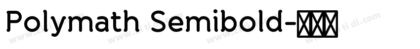 Polymath Semibold字体转换